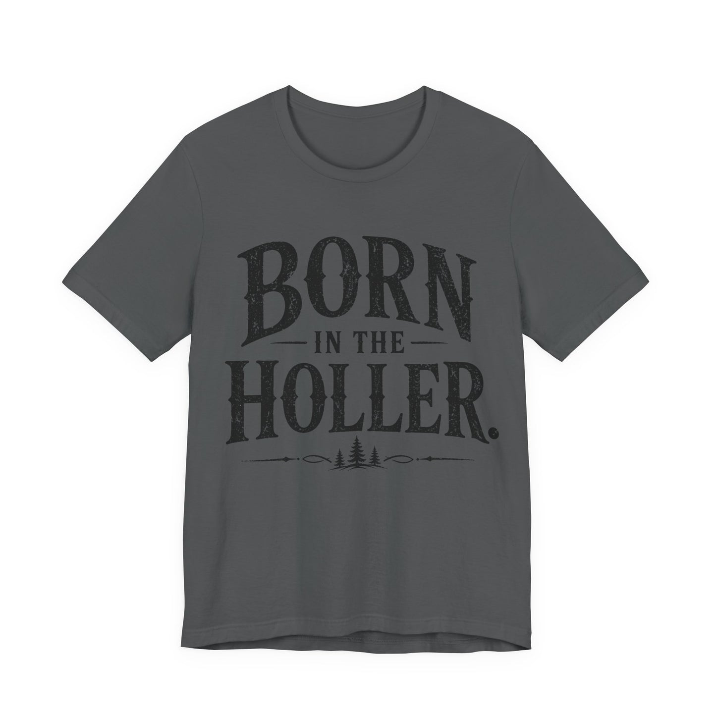 Born in the Holler T-Shirt