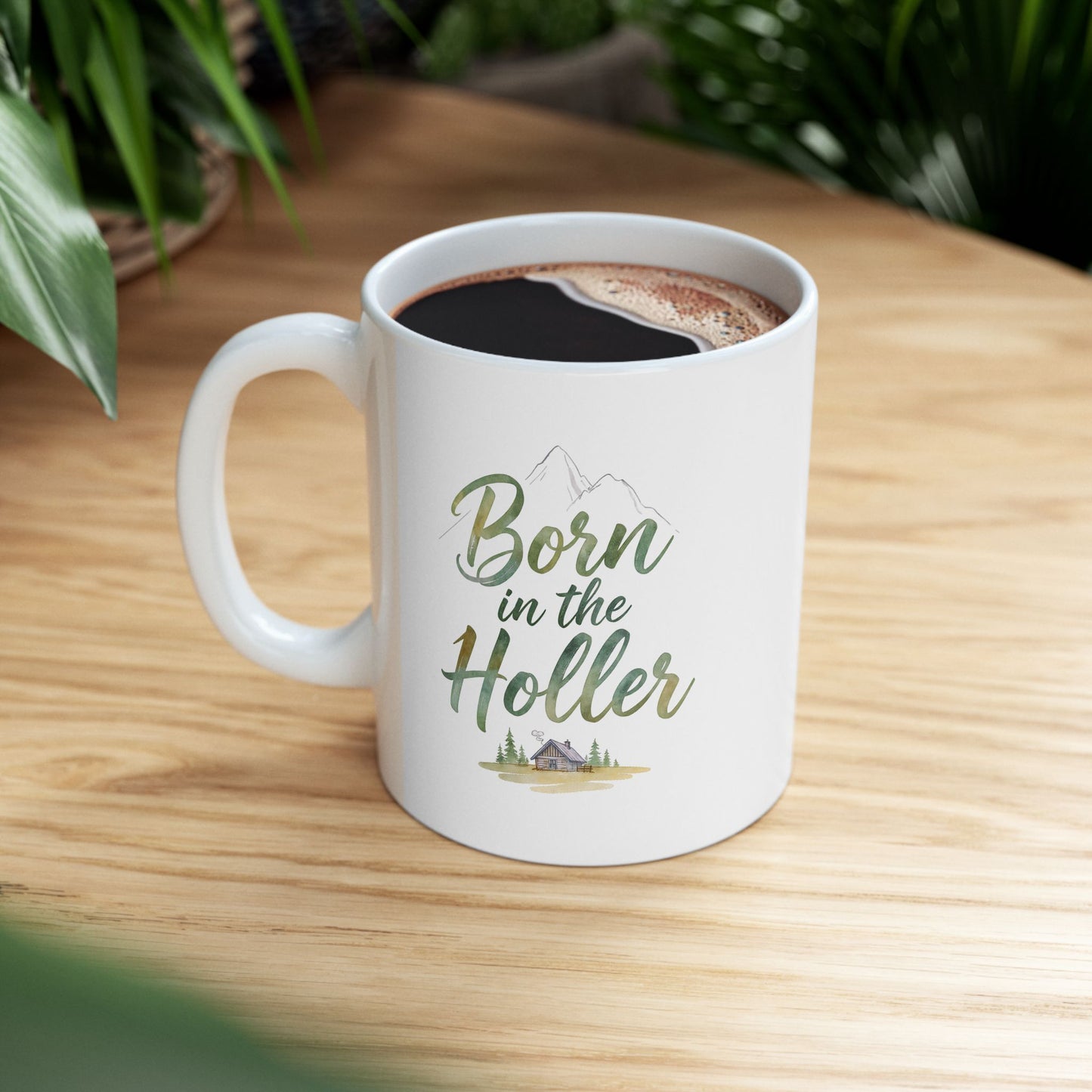 Born in the Holler design 3 Ceramic Mug – Rustic Country Coffee Cup (11oz, 15oz)