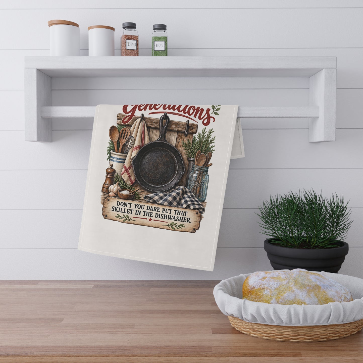 Seasoned With Generations Kitchen Tea Towel — 'Don't You Dare Put That Skillet in the Dishwasher'