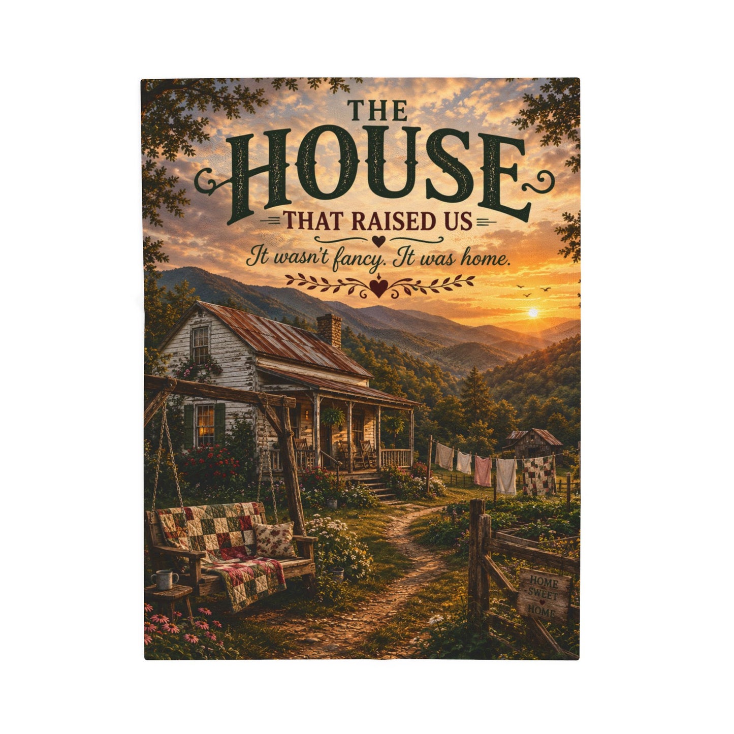 Velveteen Plush Blanket — "The House That Raised Us" Rustic Cottage Sunset Throw